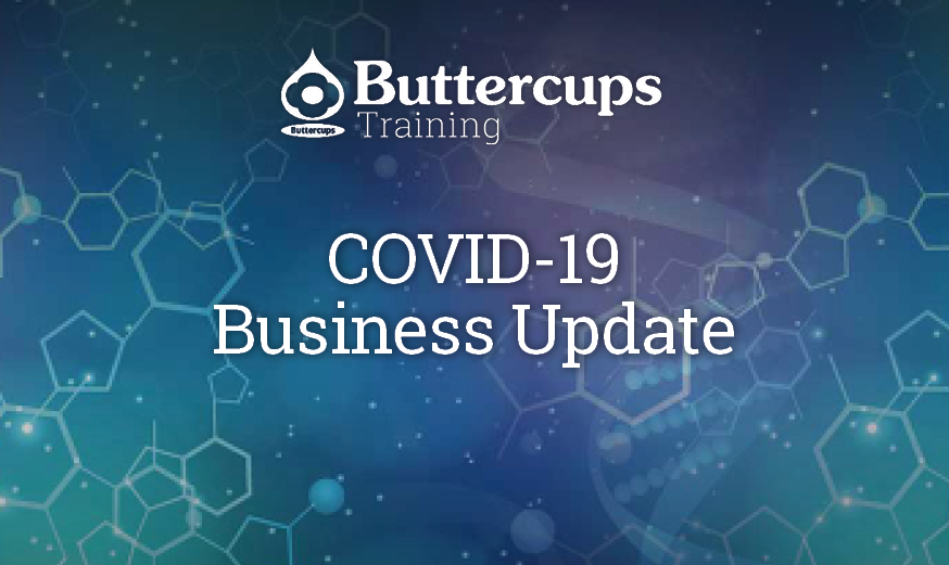 COVID-19 Update - Message From Buttercups Training’s Managing Director ...